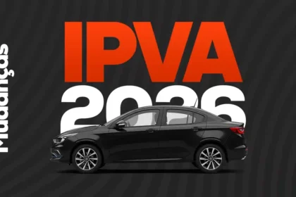 Novidades IPVA 2026: poss&iacute;veis mudan&ccedil;as nas regras, cobran&ccedil;a para el&eacute;tricos e impactos no bolso do motorista