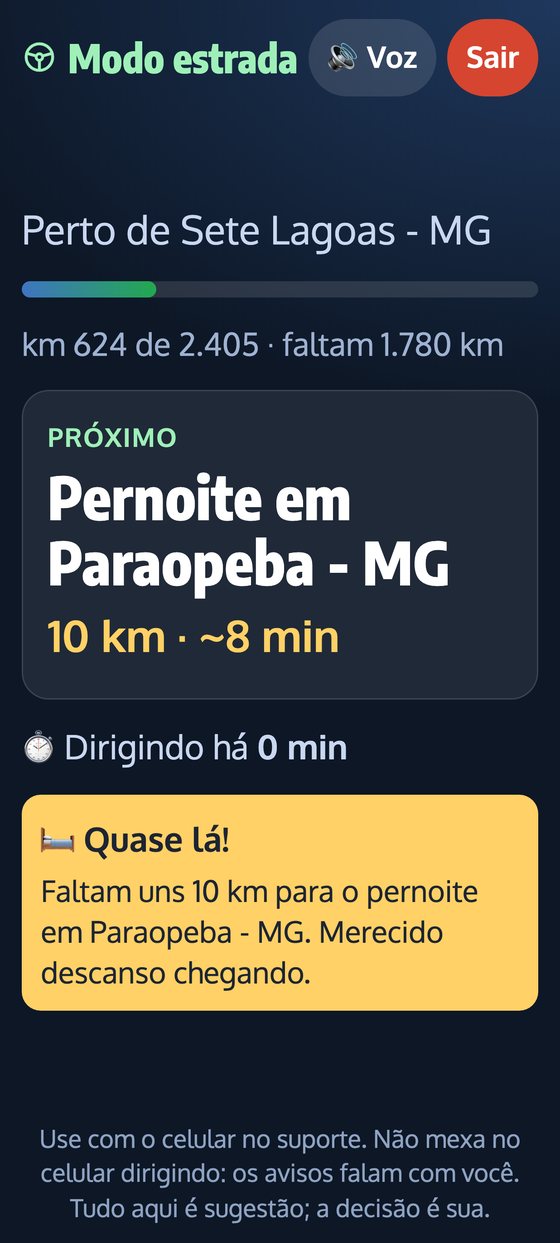 Modo estrada com o próximo pernoite