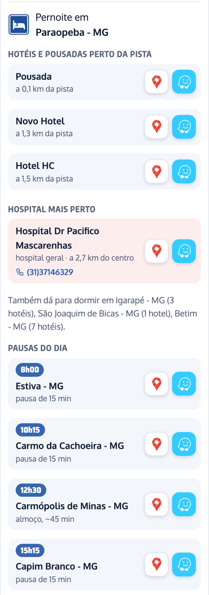Roteiro com hotéis da pista, hospital e pausas com horário